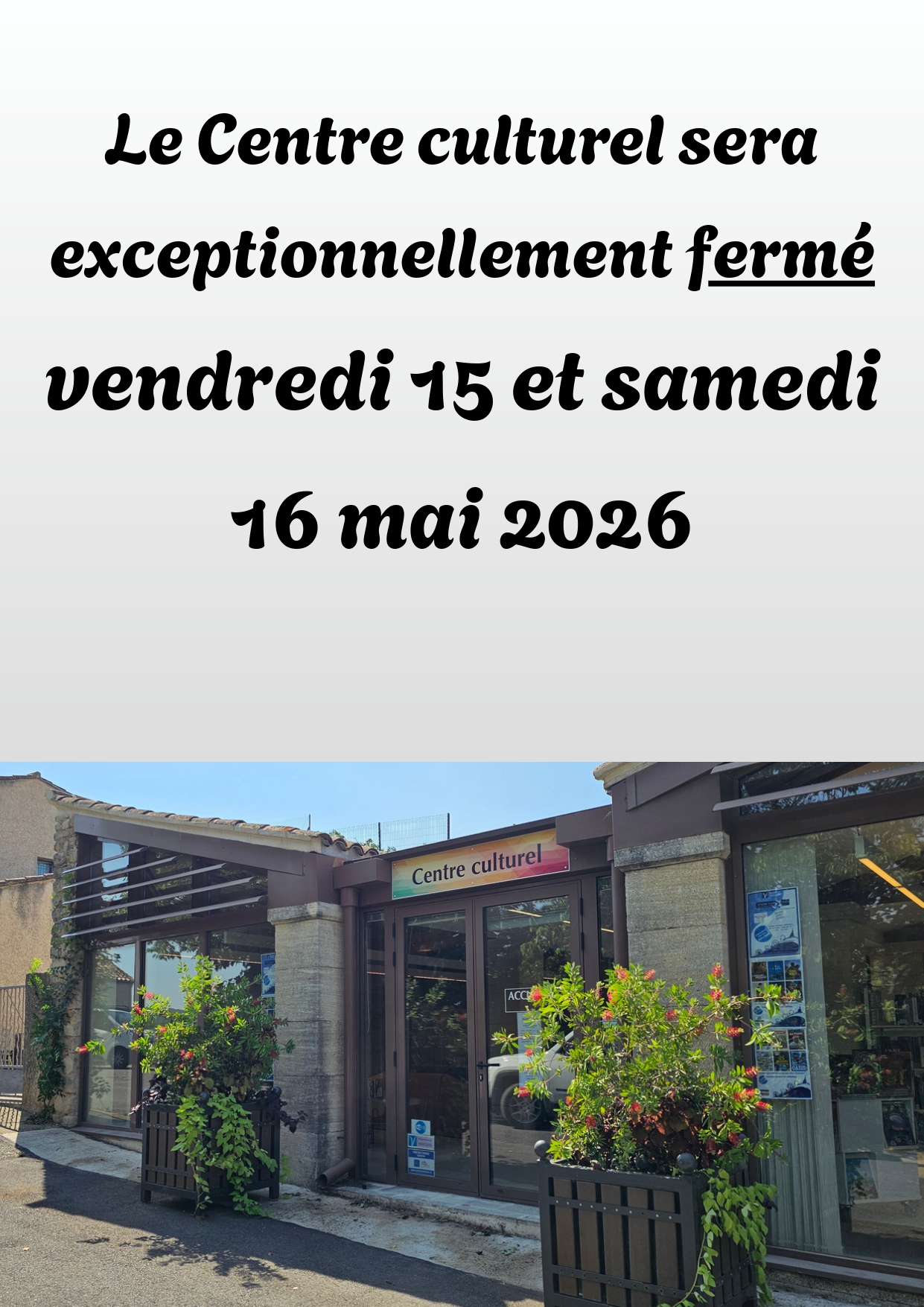 Le Centre culturel